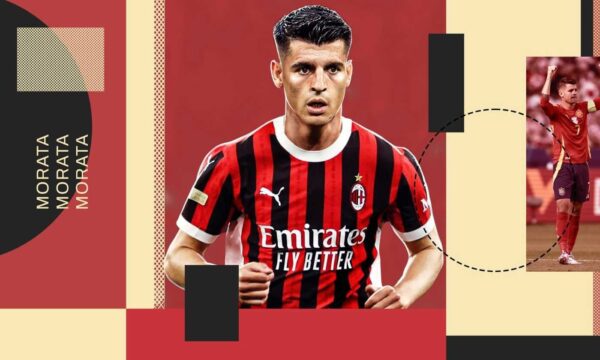 “£10.9 MILLION DEAL : Morata  Opens New Role As To While He Holds Close Talks With Milan…Read more”