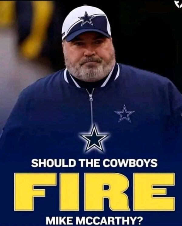 Should the Dallas Cowboys Fire Mike McCarthy?