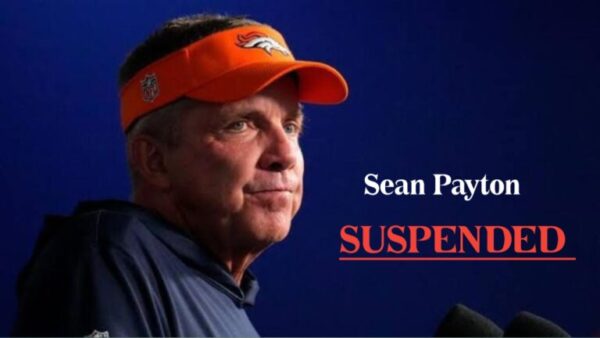 Breaking News: Denver Broncos Head Coach Sean Payton Suspended Amid Shocking Revelation