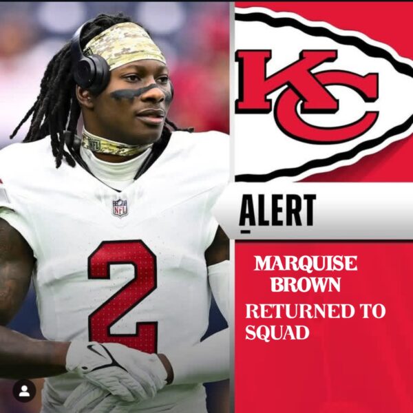 CONFIRMED: Massive Boost For Kansas City Chiefs, Wide Receiver Marquise Brown Returned To Squad.