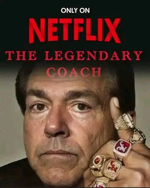 Breaking News: Netflix Releases Highly Anticipated Documentary on Alabama’s Nick Saban, Titled *“THE LEGENDARY COACH”*, To Be Released on May 25