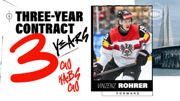IT’S DONE: Montreal Canadiens Have Signed Forward Vinzenz Rohrer To A Three-year Blockbuster, Entry-Level Contract