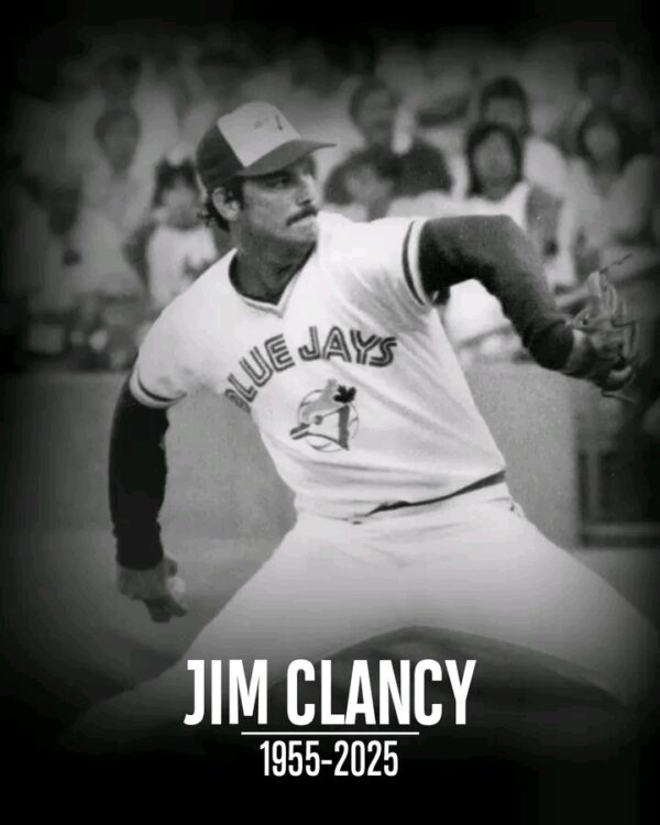Breaking News: Toronto Blue Jays Mourn the Loss of Franchise Great Jim Clancy