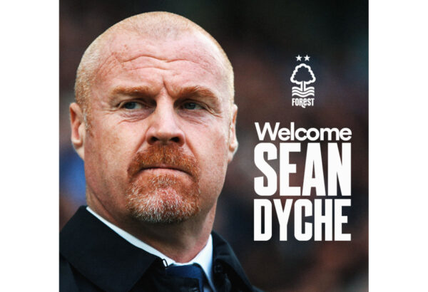 BREAKING NEWS: Sean Dyche Appointed Head Coach of Nottingham Forest