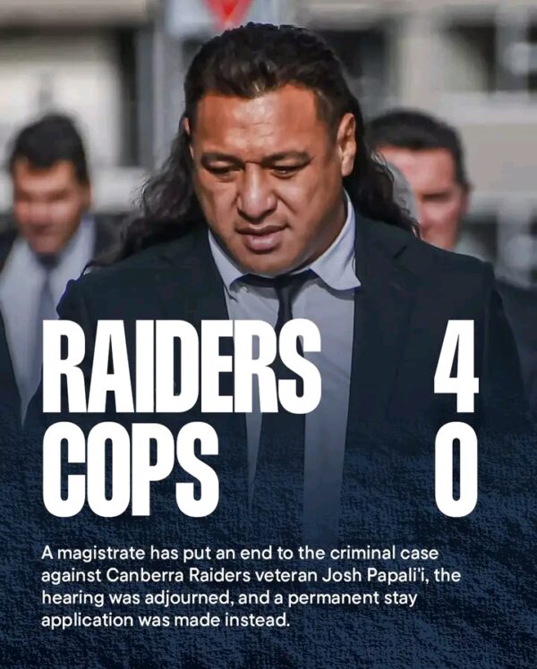BREAKING NEWS: Cop Lose Case to Canberra Raiders Hard-Man, Josh Papalii… Read More…