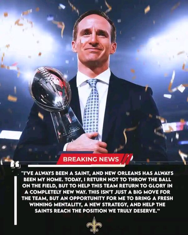 From “The Katrina Bowl” Icon to Leader: Drew Brees Officially Becomes Co-Owner of New Orleans Saints – Could This Be the Key Move to Bring the Team Back to Glory